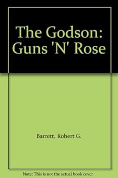 The Godson / Guns 'N' Rose - Book  of the Les Norton