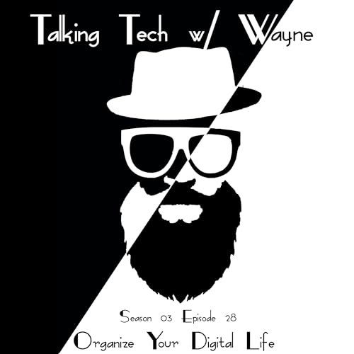 How to Organize Your Digital Life