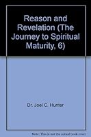 Reason and Revelation (The Journey to Spiritual Maturity, 6) B000JL35LG Book Cover