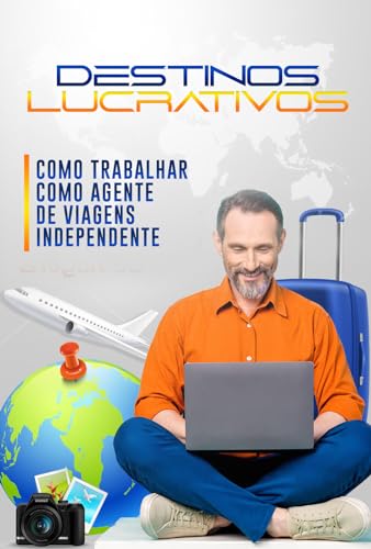 Como Trabalhar como Agente de Viagens Independente: Destinos Lucr...