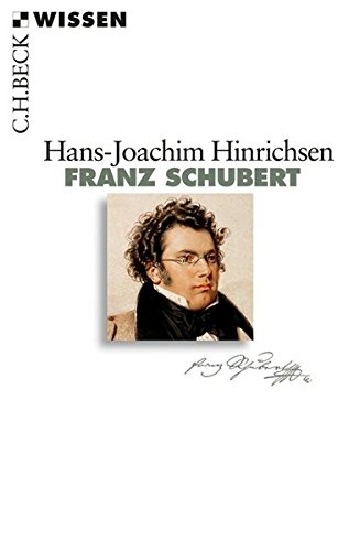 Franz Schubert (Beck'sche Reihe) Franz Schubert (Beck'sche Reihe)