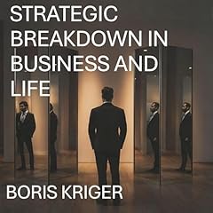 Strategic Breakdown in Business and Life cover art