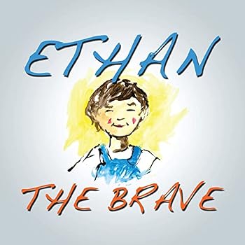 Paperback Ethan The Brave Book