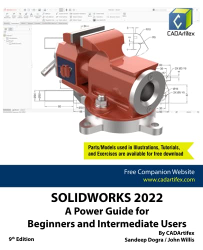 Solidworks 2022: A Power Guide For Beginners And Intermediate Users #TOP10