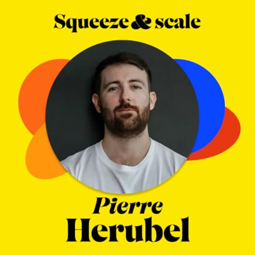 #18 L'empire visuel comme levier de diff&eacute;renciation B2B, avec Pierre Herubel