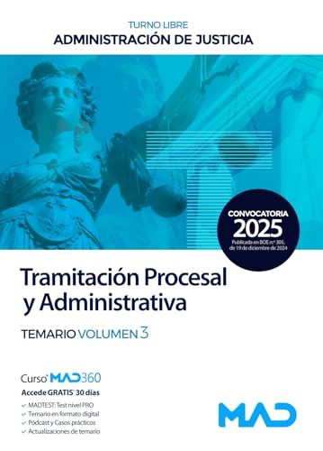 Cuerpo de Tramitación Procesal y Administrativa . Temario volumen 3. Administración de Justicia