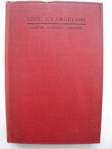 True evangelism, or, Winning souls by prayer B0008AYATY Book Cover