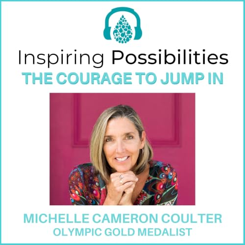 『Inspiring Possibilities with Michelle Cameron Coulter』のカバーアート