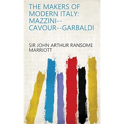 The Makers of Modern Italy