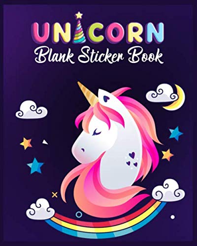 Unicorn Blank Sticker Book: Gifts for Unicorn Lovers – Unicorn Ultimate Blank Sticker Book for Kids - Stickers Album for Collecting Stickers - Unicorn ... Book for Girls - Unicorn Stickers Collection