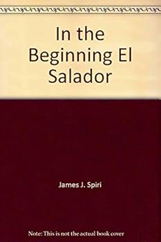 Paperback In the Beginning El Salador Book