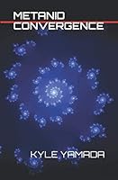 Metanid Convergence 1717954243 Book Cover