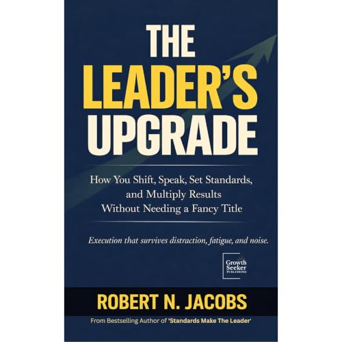 The Leader&rsquo;s Upgrade Audiobook By Robert N. Jacobs cover art