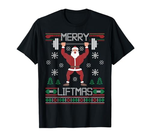 Merry Liftmas Ugly Christmas Sweater Santa Claus Gym Workout T-Shirt
