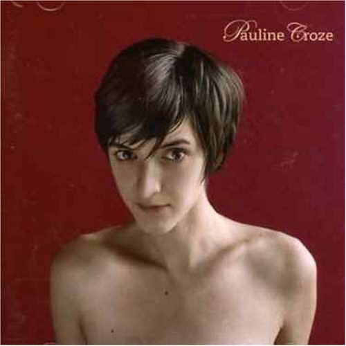 Pauline Croze [Audio CD] Croze, Pauline