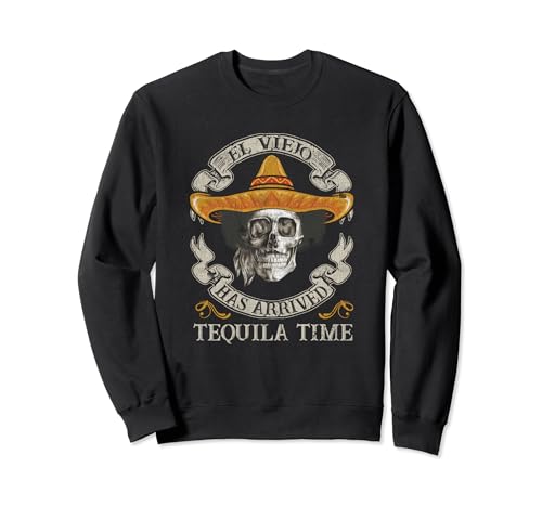 El Viejo ha llegado Tequila Time Vintage Mexican Skull Sudadera