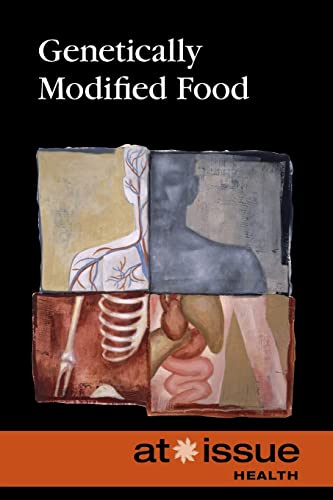 Genetically Modified Food (At Issue) #TOP19