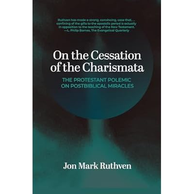 On the Cessation of the Charismata