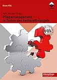Pflegemanagement in Zeiten des Fachkraftmangels (Reihe PDL)