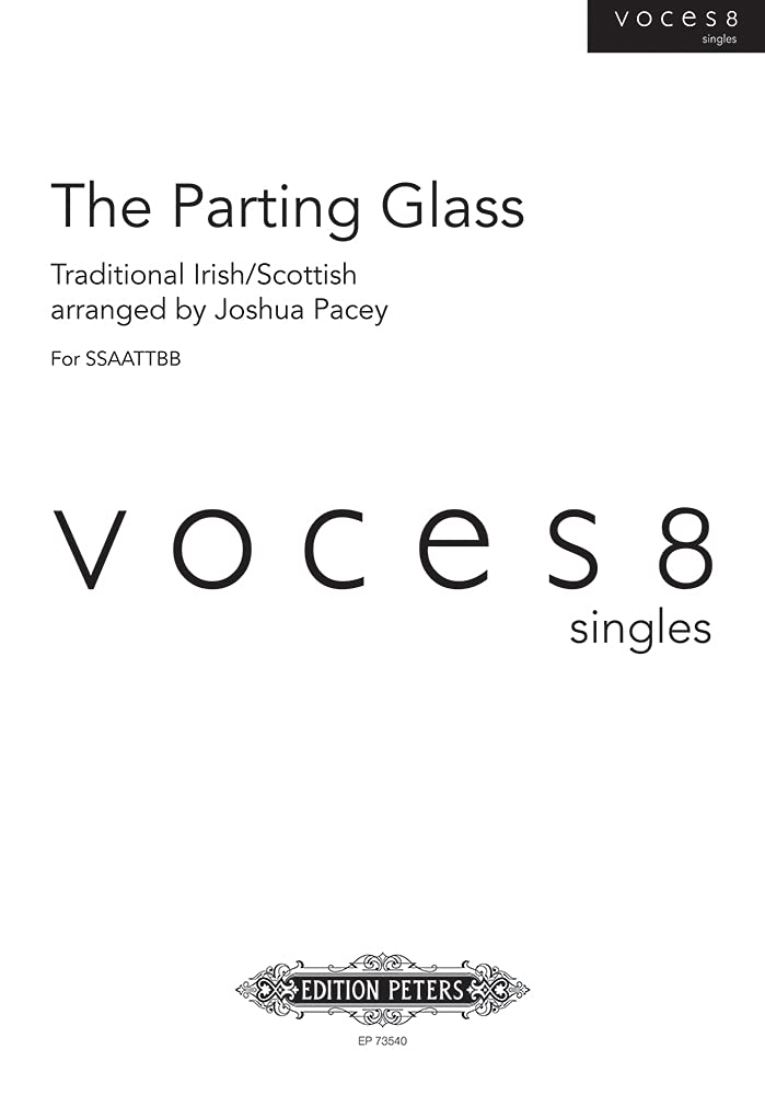 The Parting Glass (SSAATTBB): Choral Octavo (Edition Peters)