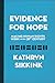 Evidence for Hope: Making Human Rights Work in the 21st Century (Human Rights and Crimes against Humanity)
