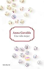 Una vida mejor (Biblioteca Formentor)