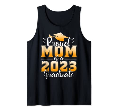 Proud Mom Of a Class of 2023 Graduate Funny 2023 Graduate Camiseta sin Mangas