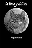  La luna y el lince