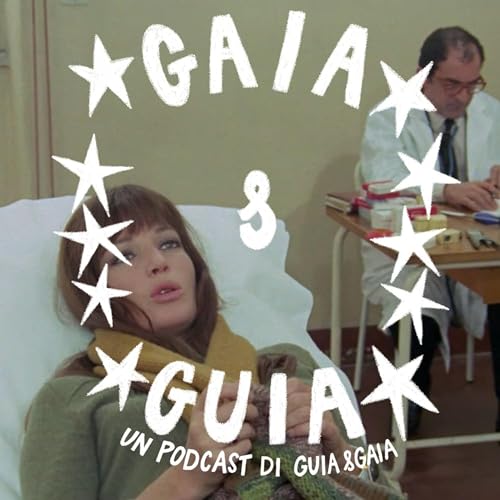 Gaia e Guia chiacchierano di ospedali, sonno e orsi | E28