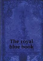 The royal blue book 5519331804 Book Cover