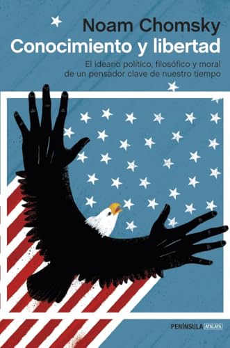 Conocimiento y libertad: El idiario político, f... [Spanish] 8499423396 Book Cover