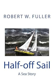Paperback Half-off Sail: A Sea Story Book