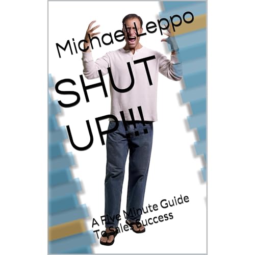 SHUT UP!!! Audiolibro Por Michael Leppo arte de portada