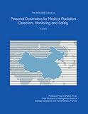  The 2023-2028 Outlook for Personal Dosimeters for Medical Radiation Detection, Monitoring and Safety in China