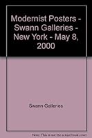 Modernist Posters - Swann Galleries - New York - May 8, 2000 B000H4NFTM Book Cover