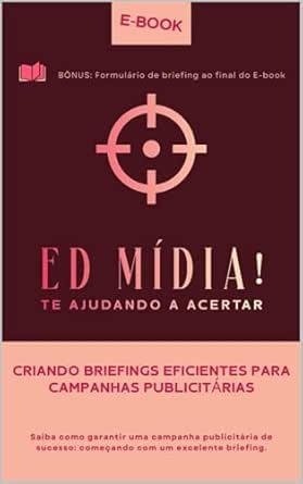 CRIANDO BRIEFINGS EFICIENTES PARA CAMPANHAS PUBLICITÁRIAS: Saiba ...