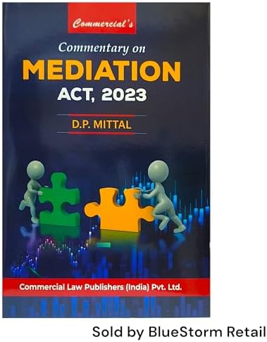 Buy Commentary on Mediation Act, 2023 By D.P. Mittal - Edition 2025 ...