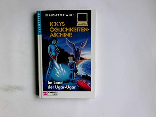 Mickys Möglichkeiten-Maschine / Im Land der Ugar-Ugar