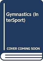 Gymnastics (InterSport) 0382064240 Book Cover
