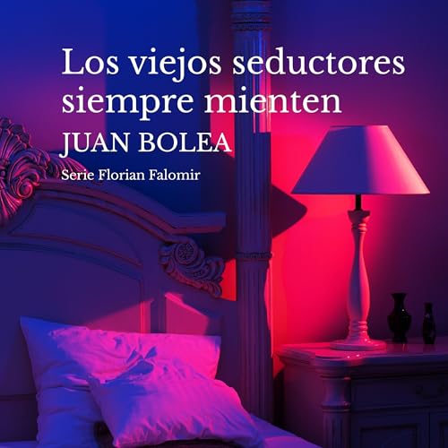 Diseño de la portada del título Los viejos seductores siempre mienten