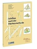  Schiften nach der Flächenmethode von Peter Kübler (7. März 2012) Broschiert
