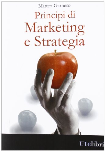 Principi di marketing e strategia