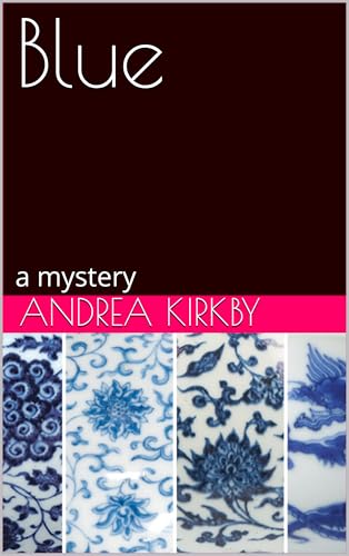 Blue: a mystery (Norvicensis) (English Edition)