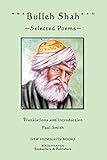 Bulleh Shah: Selected Poems