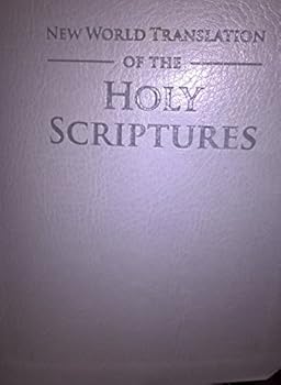 New World Translation of the Holy Scriptures