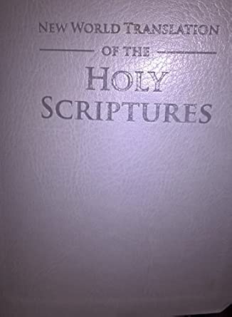 New World Translation of the Holy Scriptures: Books - Amazon.ca