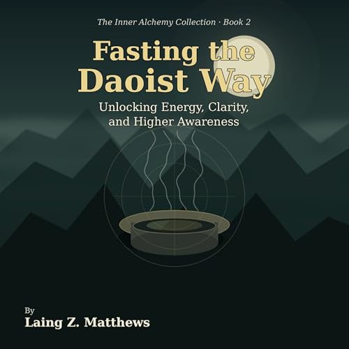 Fasting the Daoist Way cover art