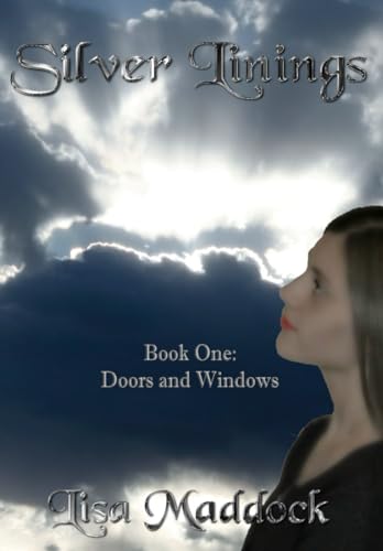 Doors and Windows (Silver Linings)