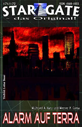 STAR GATE 171-172: Alarm auf Terra: 