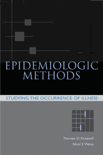 Epidemiologic Methods: Studying the Occurrence of Illness (Medicine)